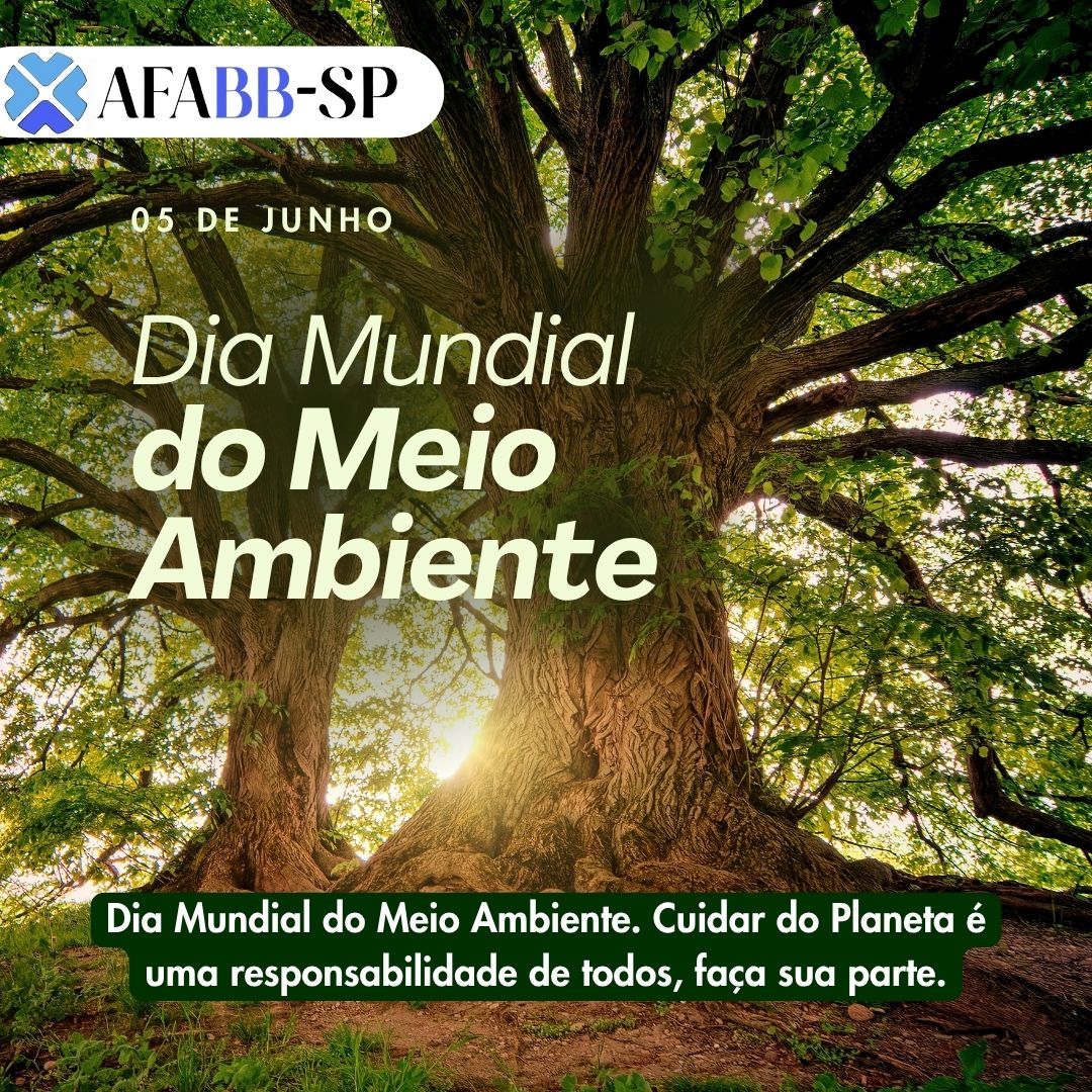 AFABB-SP celebra o Dia Mundial do Meio Ambiente com informação e atitudes sustentáveis