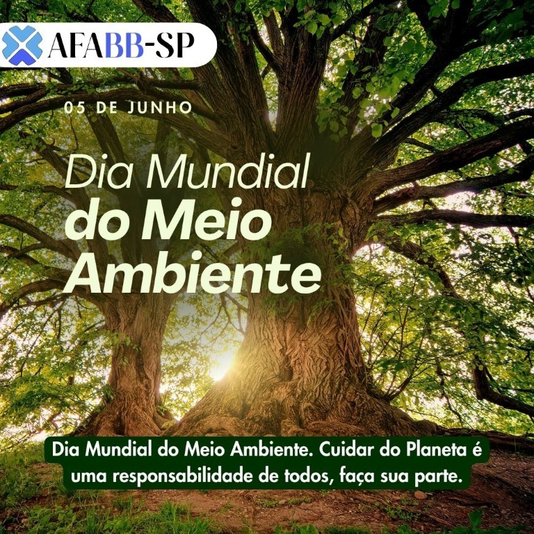 AFABB-SP celebra o Dia Mundial do Meio Ambiente com informação e atitudes sustentáveis