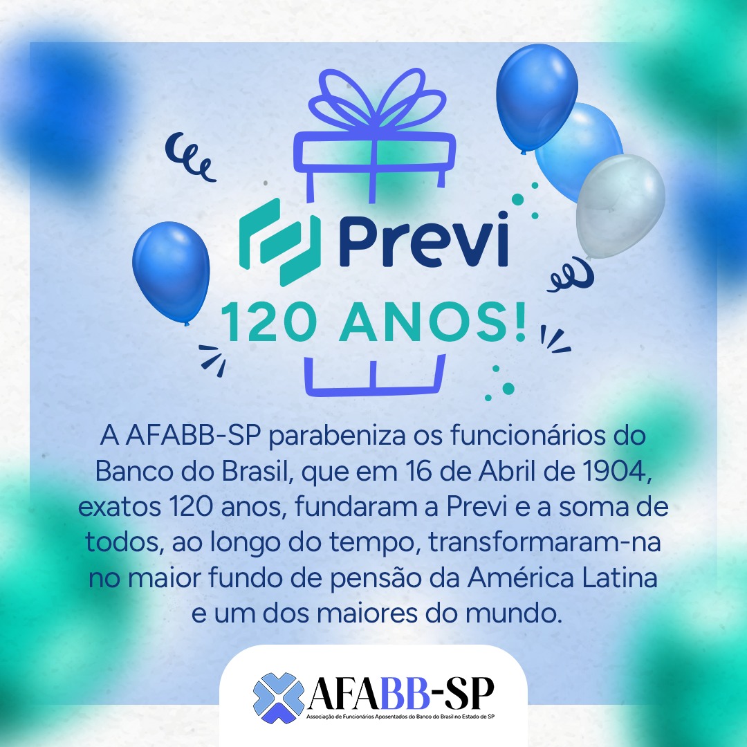 Previ celebra 120 anos cuidando do futuro das pessoas