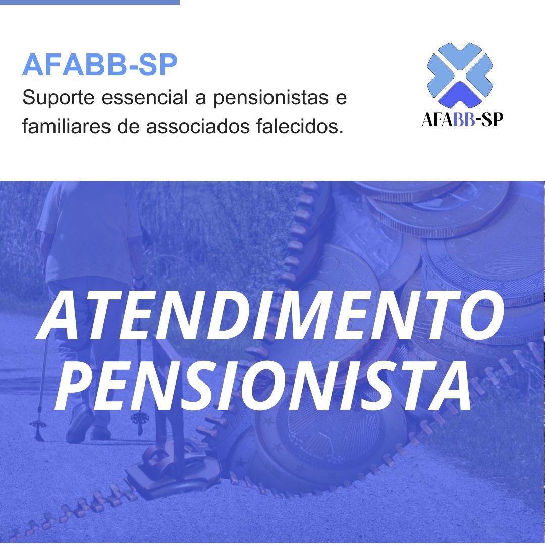 A AFABB-SP: Apoio integral ao pensionista e familiar. 