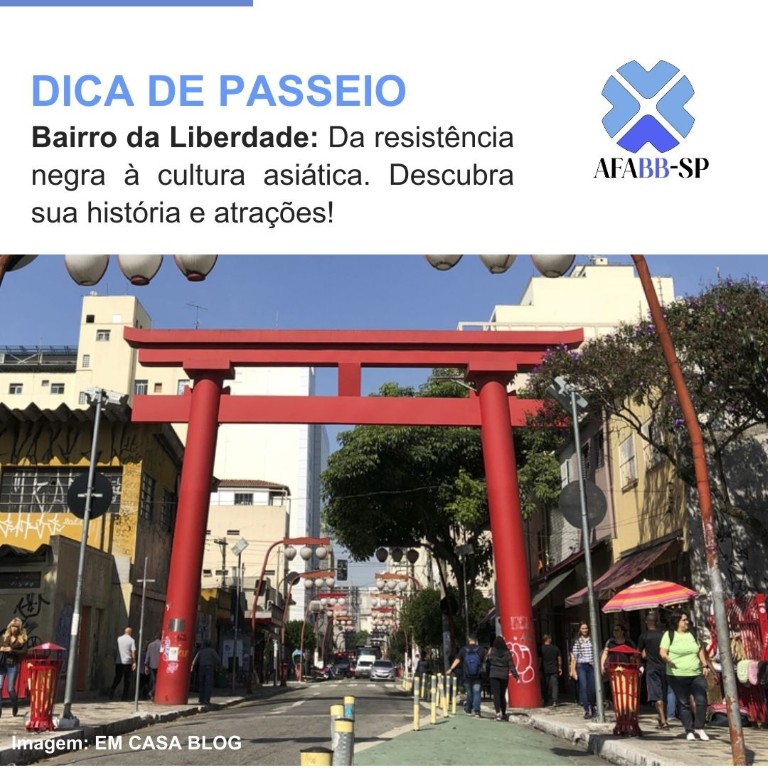 O Bairro da Liberdade: da influência negra à cultura asiática