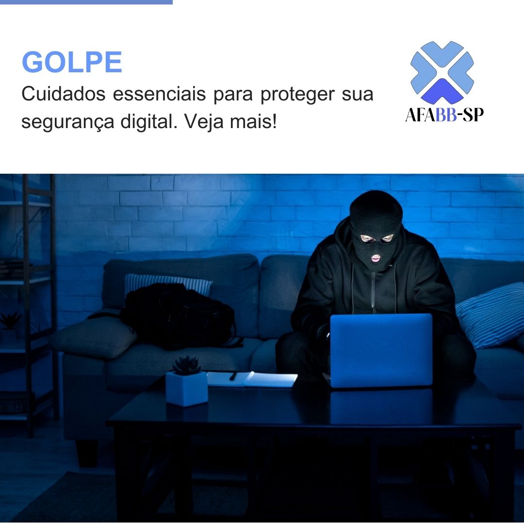 Cuidados essenciais para proteger sua segurança digital