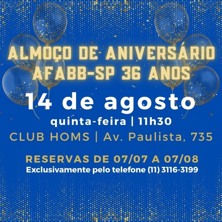 Convite Especial – Almoço de Aniversário AFABB-SP: 36 Anos de Histórias, Conquistas e Amizade!