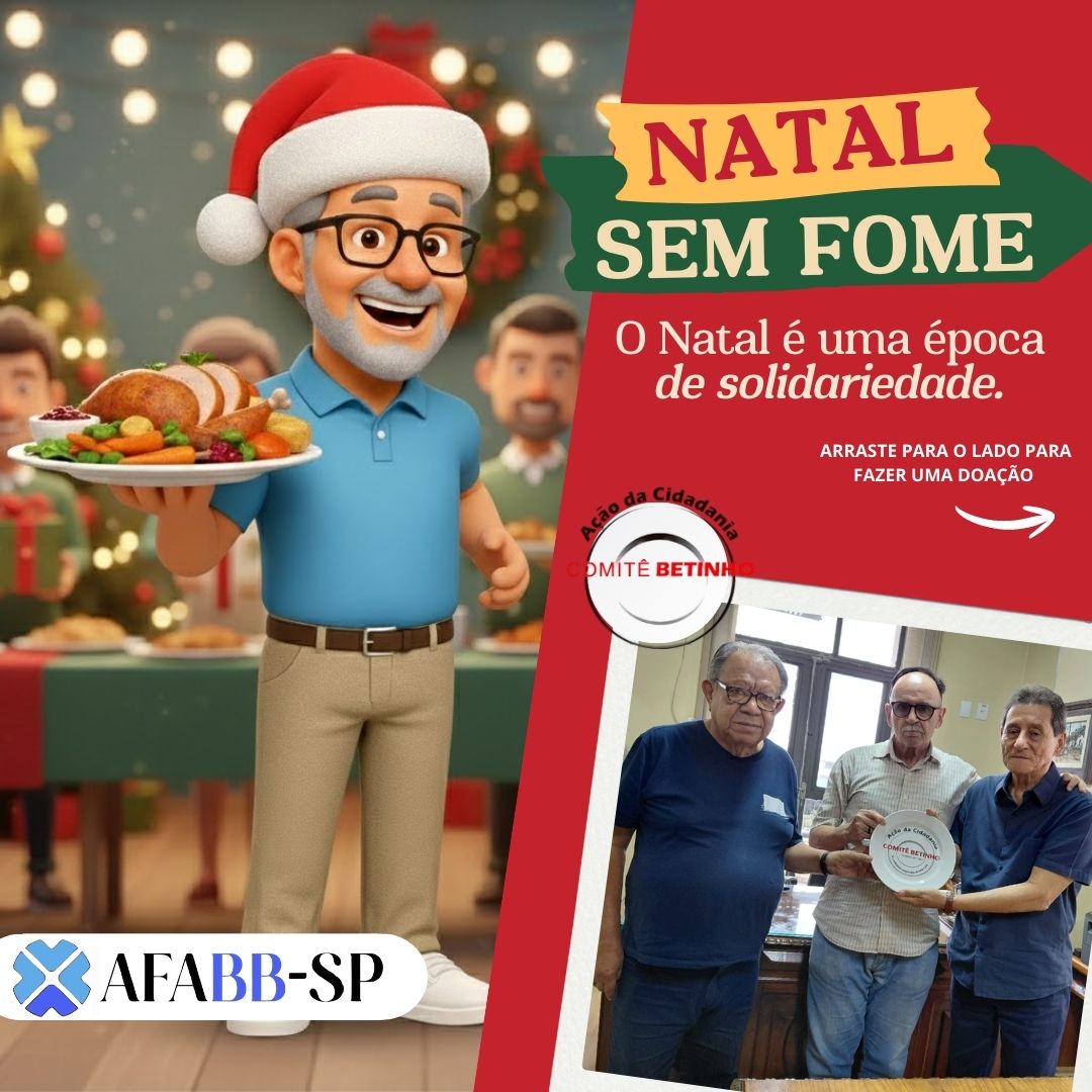 AFABB-SP apoia a campanha “Natal Sem Fome” em parceria com o Comitê Betinho