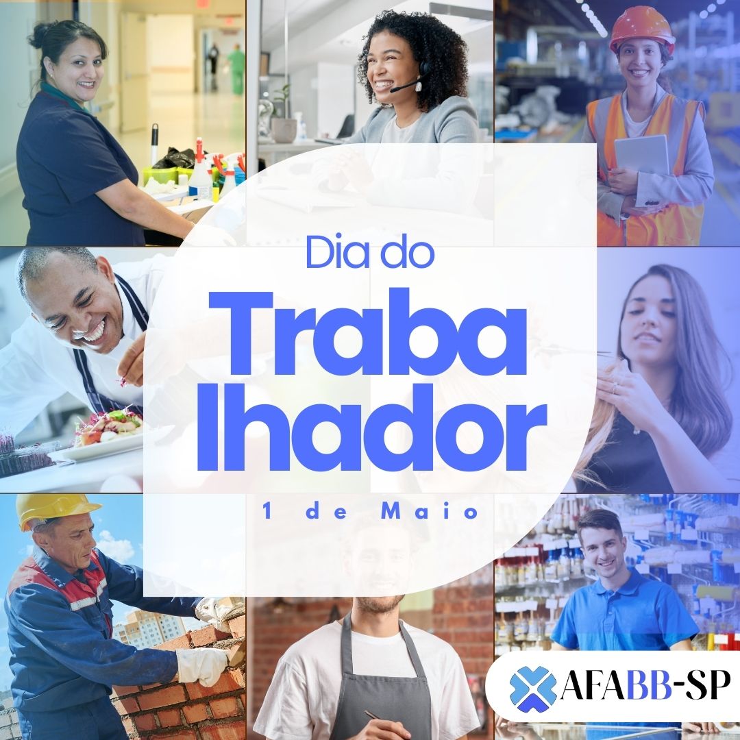 1º de maio: Dia do Trabalhador