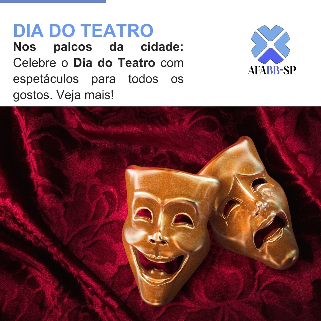 Dia do Teatro: Espetáculos imperdíveis em todas as regiões da cidade