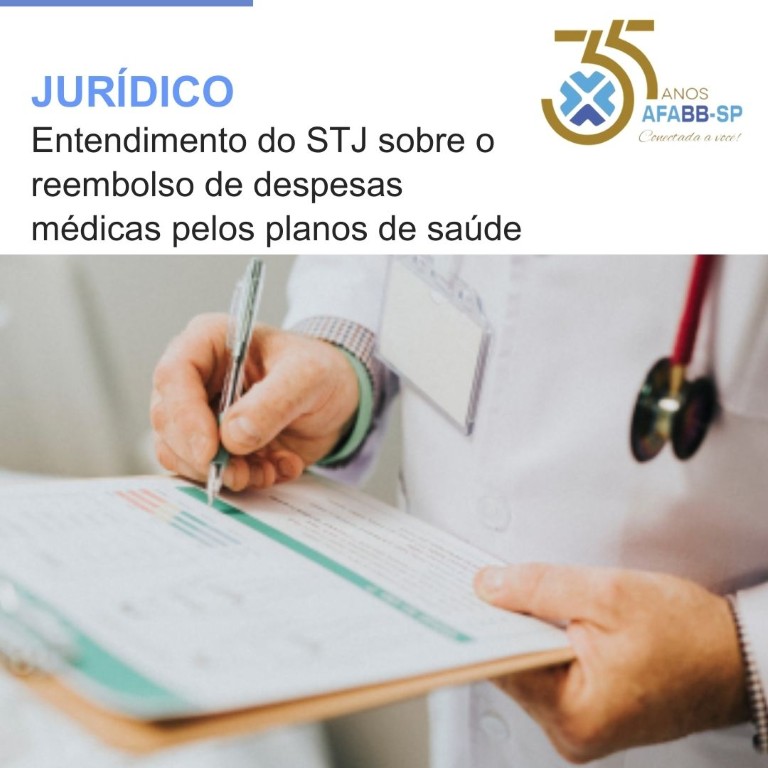 Entendimento do STJ sobre o reembolso de despesas médicas pelos planos de saúde