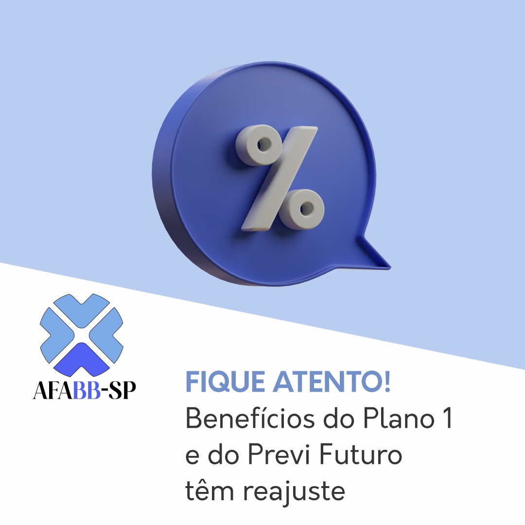 Benefícios do Plano 1 e do Previ Futuro têm reajuste