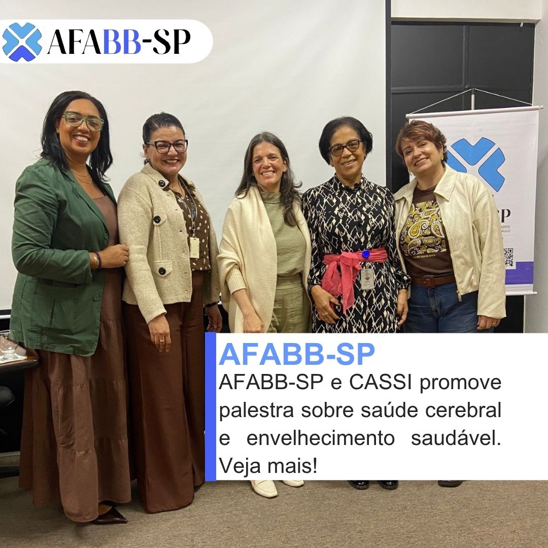 AFABB-SP promove palestra sobre saúde cerebral e envelhecimento saudável. Veja mais!