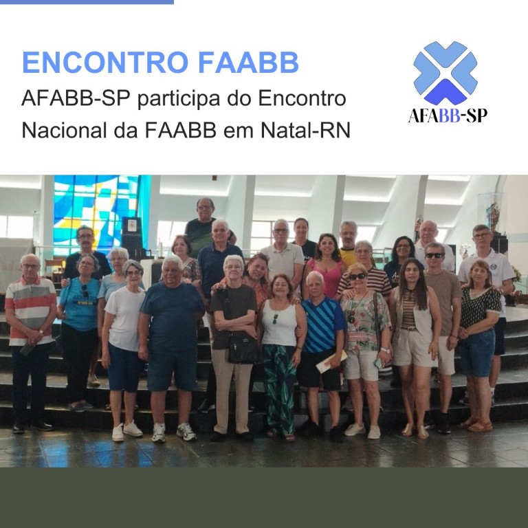 AFABB-SP participa do Encontro Nacional da FAABB em Natal-RN