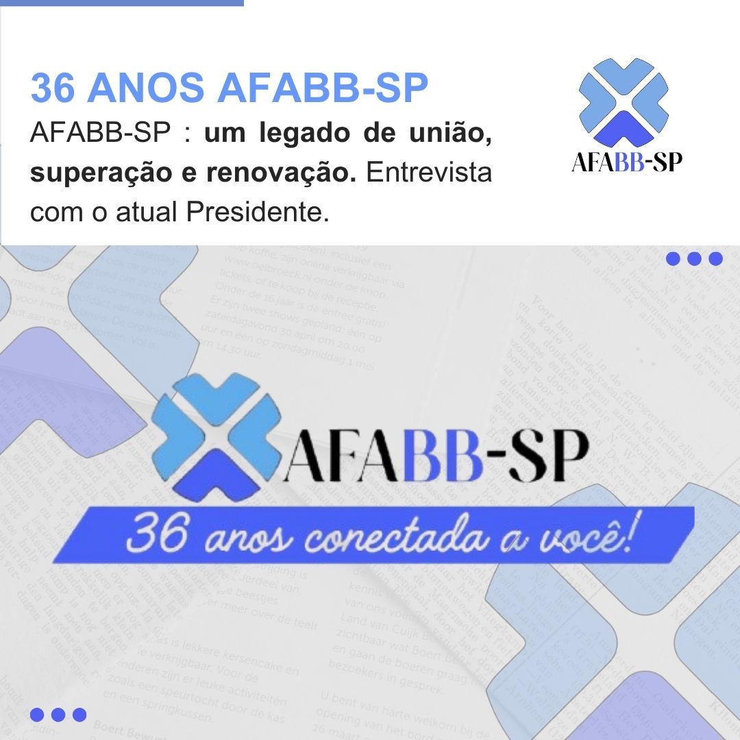 AFABB-SP completa 36 anos de fundação: um legado de união, superação e renovação