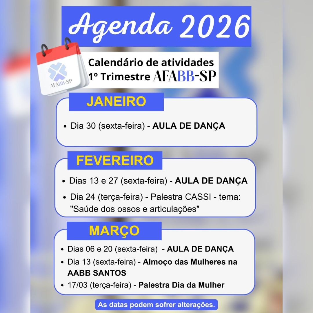 Veja a agenda de eventos de janeiro, fevereiro e março da AFABB-SP
