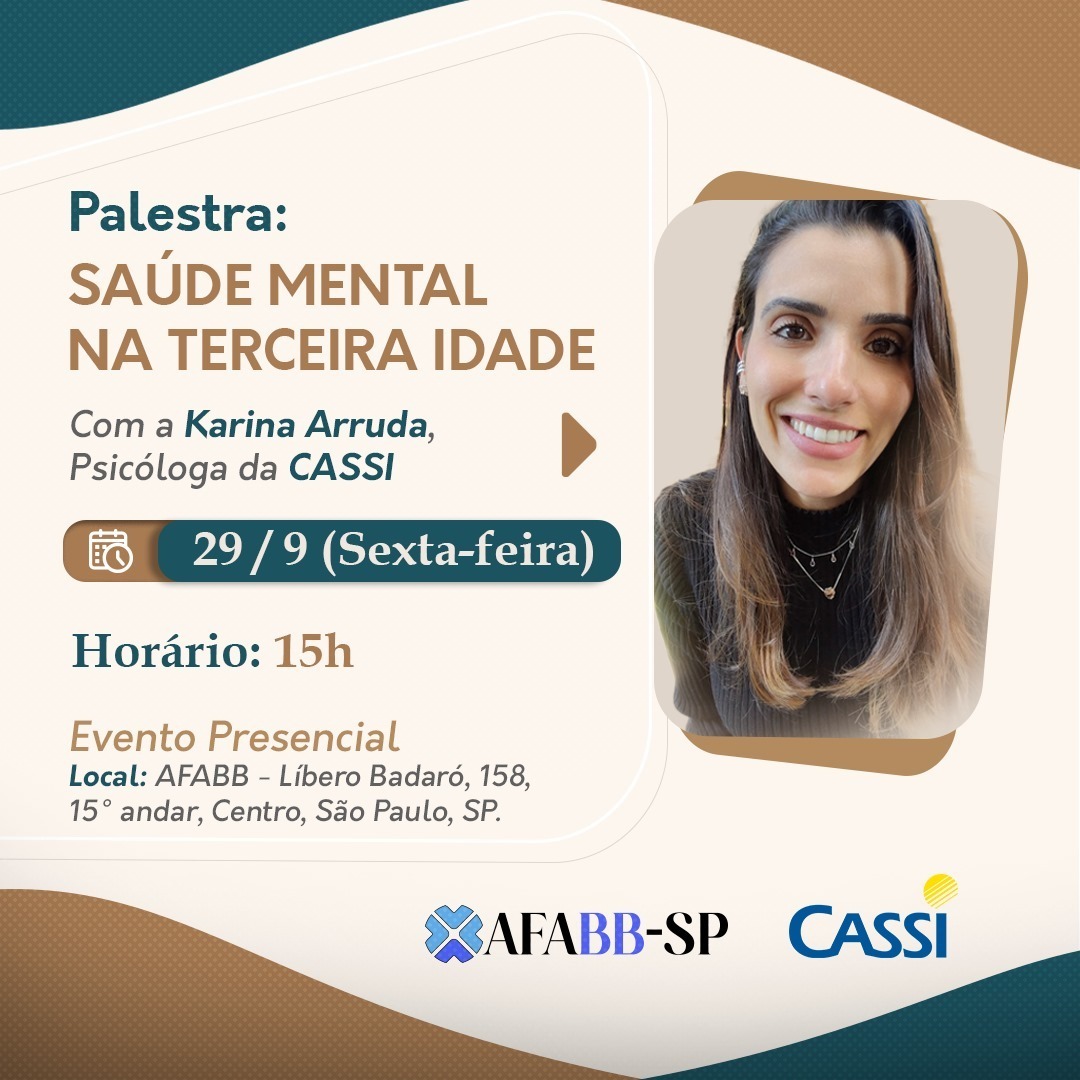 SETEMBRO AMARELO: AFABB-SP, em parceria com a Cassi, promove palestra sobre “Saúde Mental na Terceira Idade”, nesta sexta, 29/9