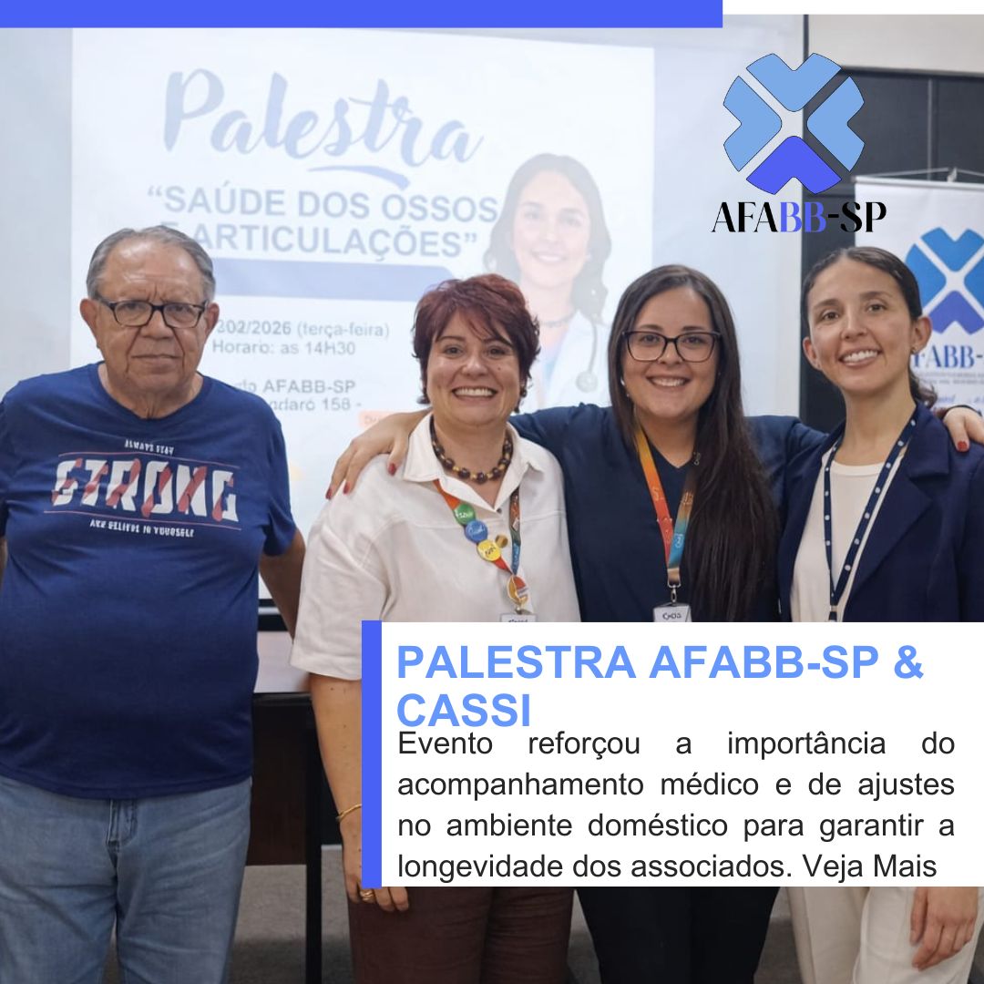 AFABB-SP e CASSI realizam palestra sobre saúde óssea e prevenção de acidentes. 