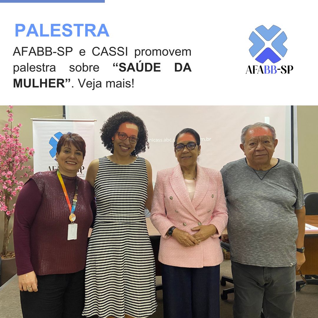 AFABB-SP e CASSI promovem palestra sobre Saúde da Mulher
