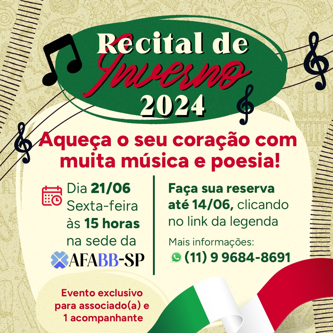 Tudo pronto para o novo Recital de Inverno 2024 da AFABB-SP. Garanta sua vaga!