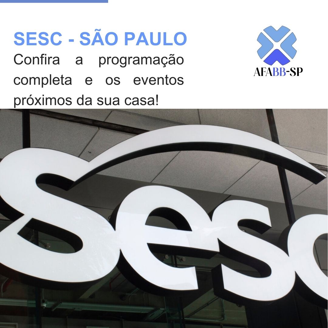 Veja a programação completa de abril e participe das diversas atividades oferecidas pelo Sesc mais próximo da sua casa